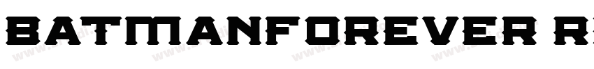 BatmanForever Regula字体转换